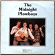 The Midnight Plowboys - The Midnight Plowboys